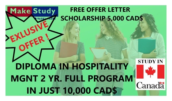FULL DIPLOMA IN HOSPITALITY MANAGEMENT @ JUST 10,000 CAD$.