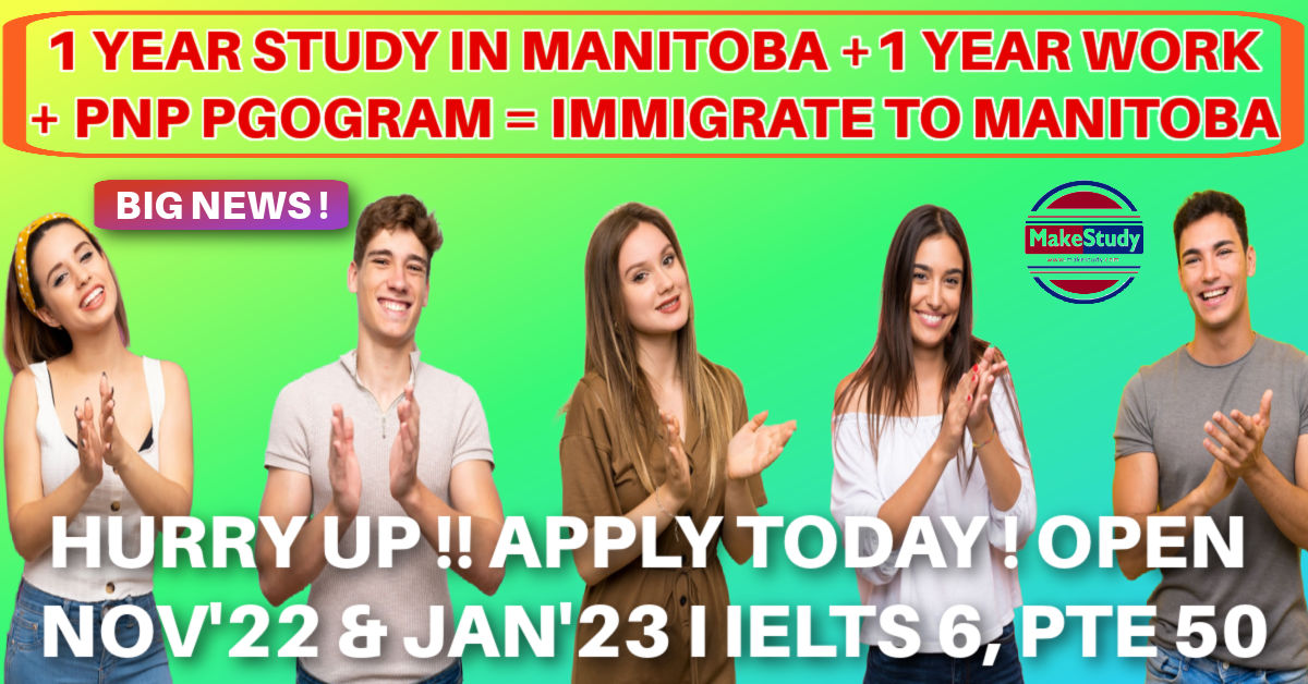 Immigrate to Manitoba with one year study in Manitoba and with one year work. Apply directly under MPNP program