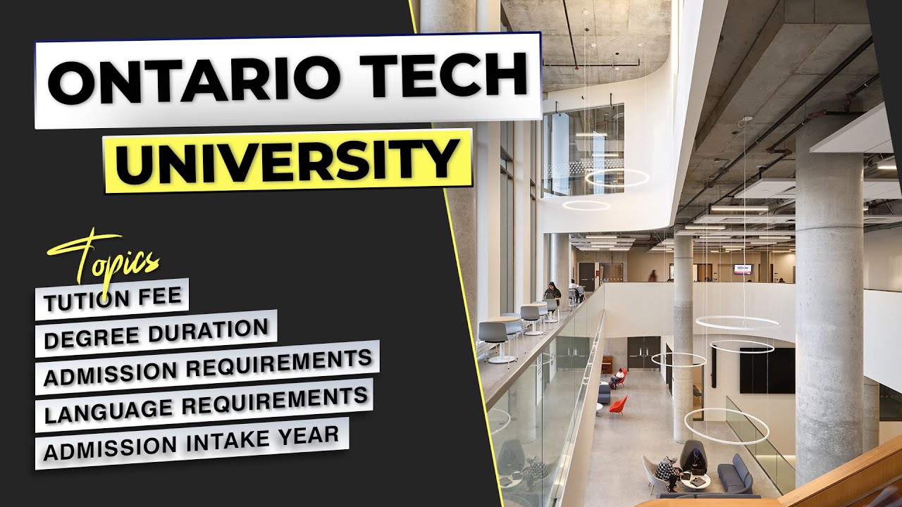 study in ONTARIOTECH UNIVERSITY -Oshawa,  CANADA